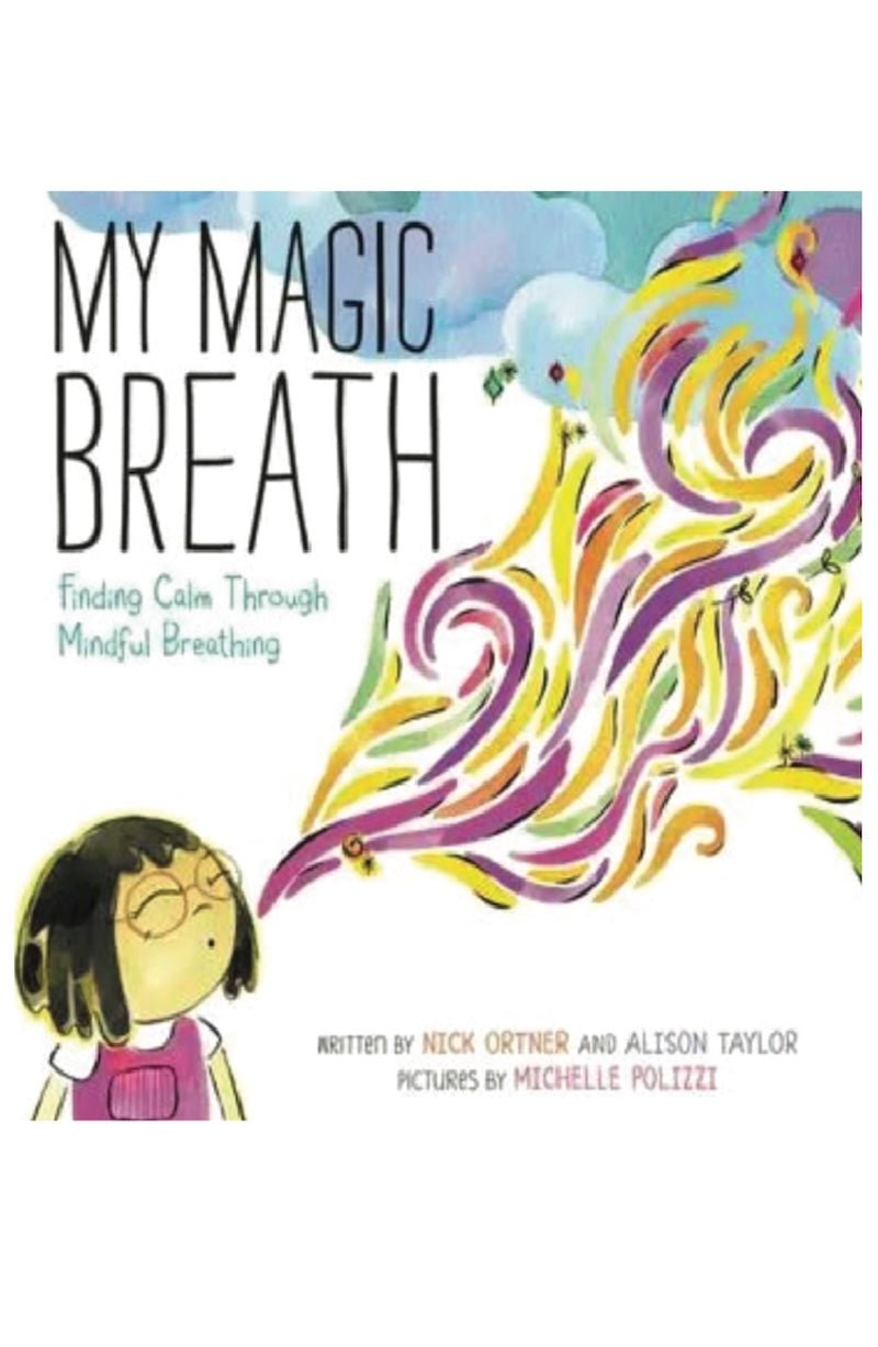 My Magic Breath Book: Mindfulness for Kids Ages 3 - 7 ✨ Calming Exercises for Little Ones - Foxy’s