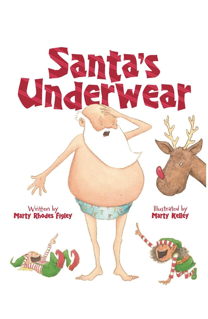 Santa's Underwear, a Christmas picture book - Foxy’s