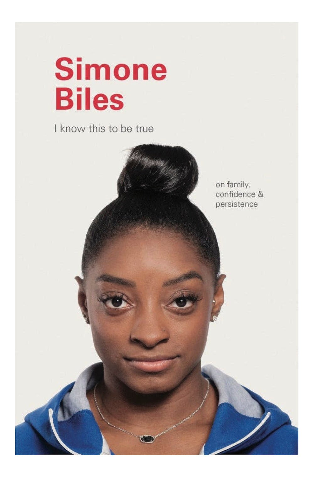I Know This to Be True: Simone Biles Book - Foxy’s