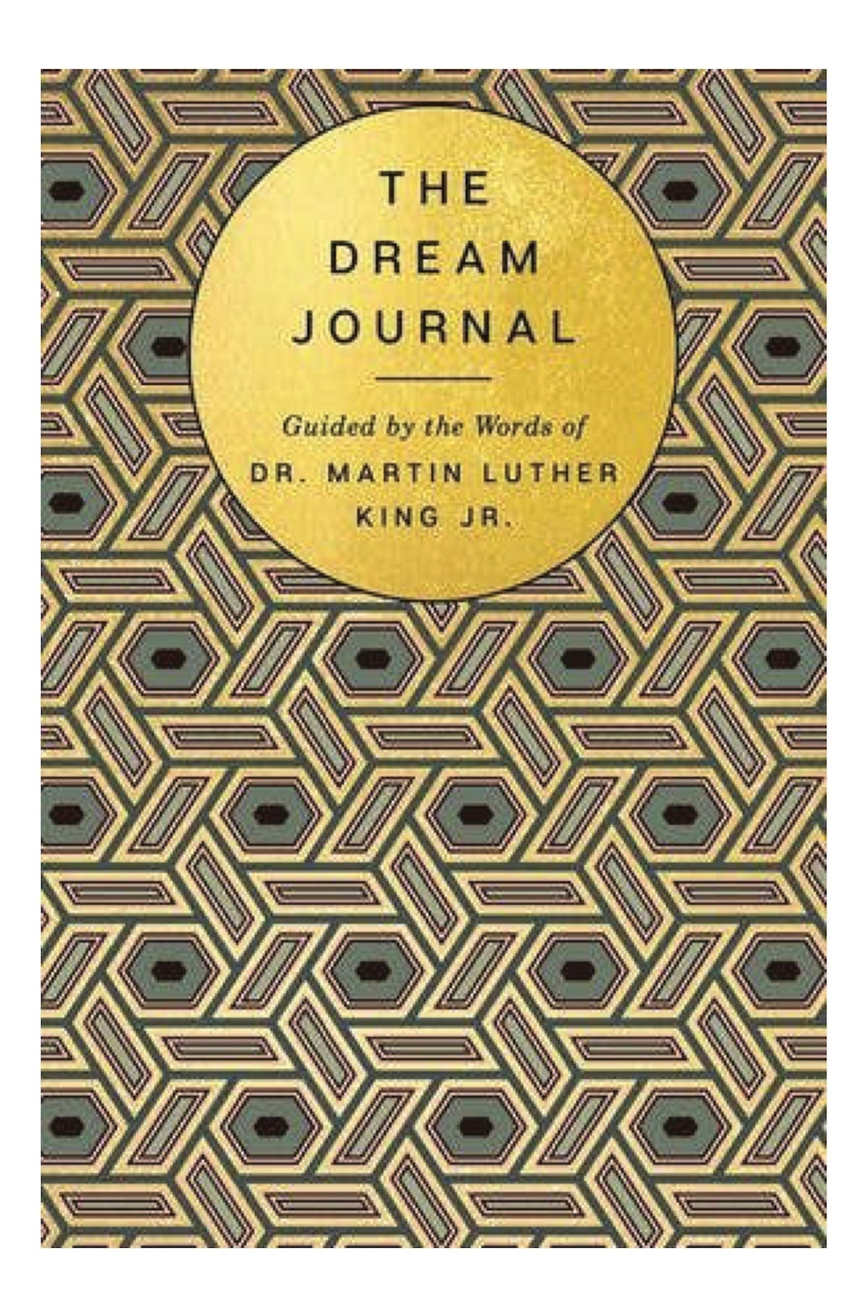 Dream Journal, The: Based on the writings of MLK Jr. Book - Foxy’s