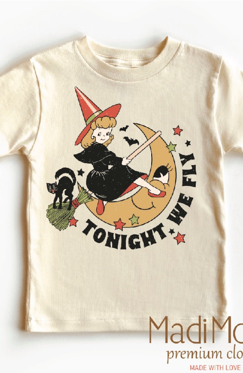 Tonight We Fly Witch Shirt - Halloween Shirt - Foxy’s
