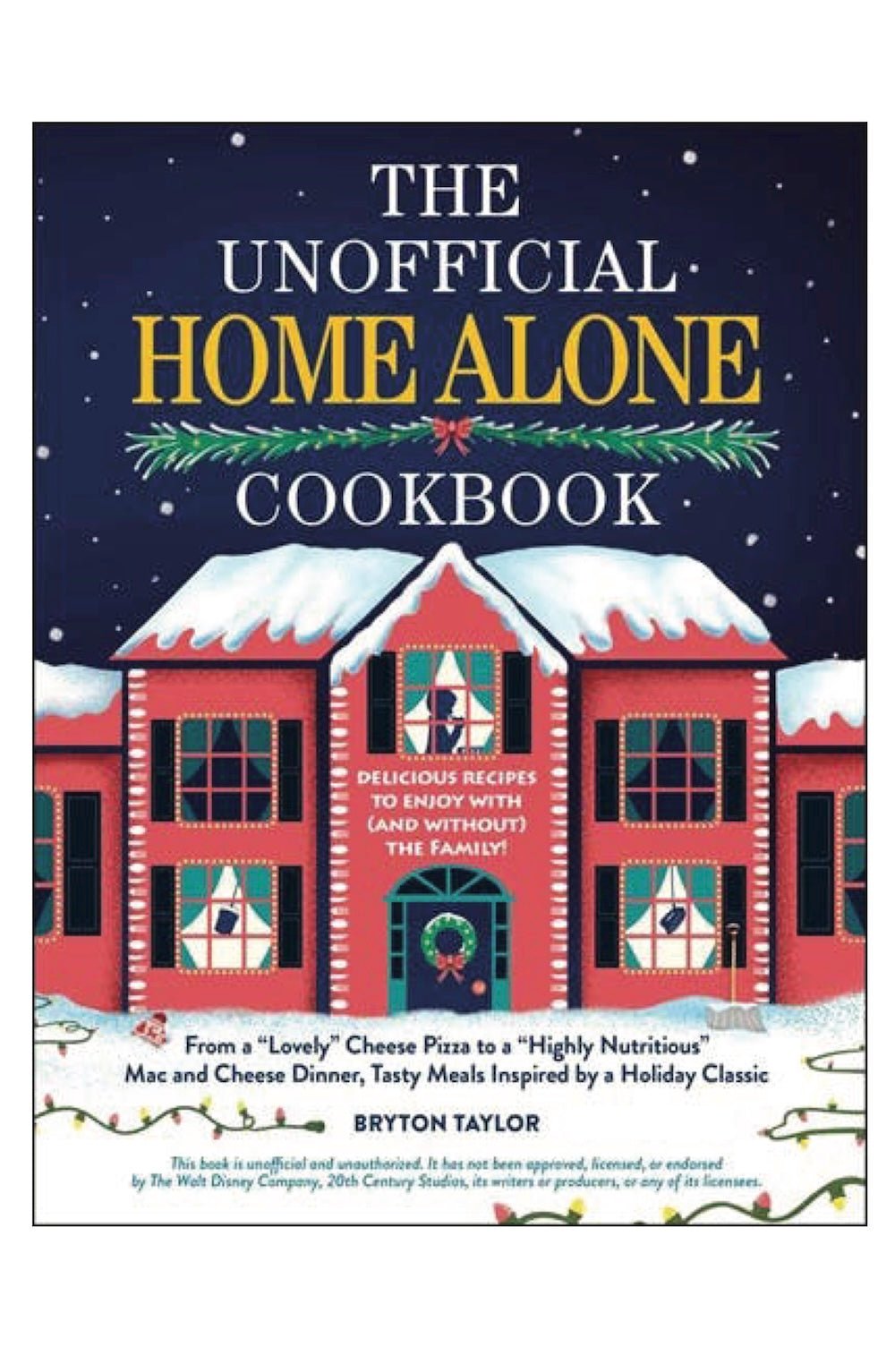 Unofficial Home Alone Cookbook - Foxy’s