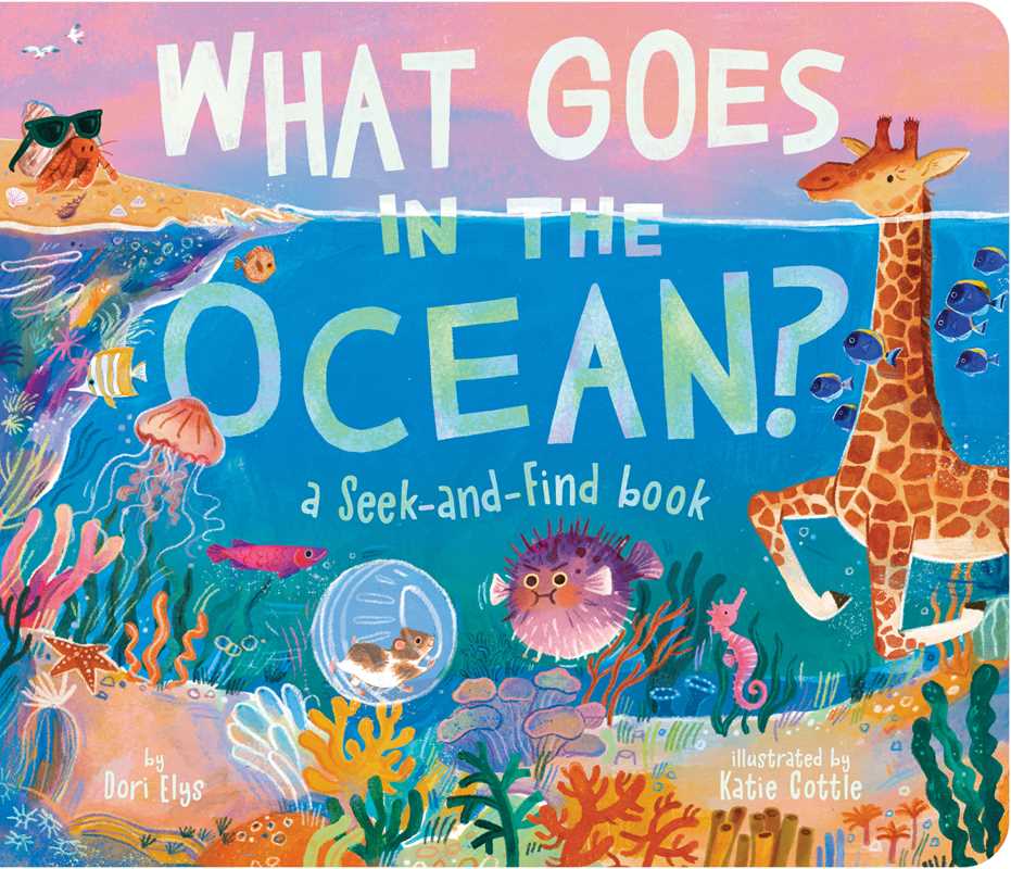 What Goes in the Ocean? by Dori Elys - Foxy’s