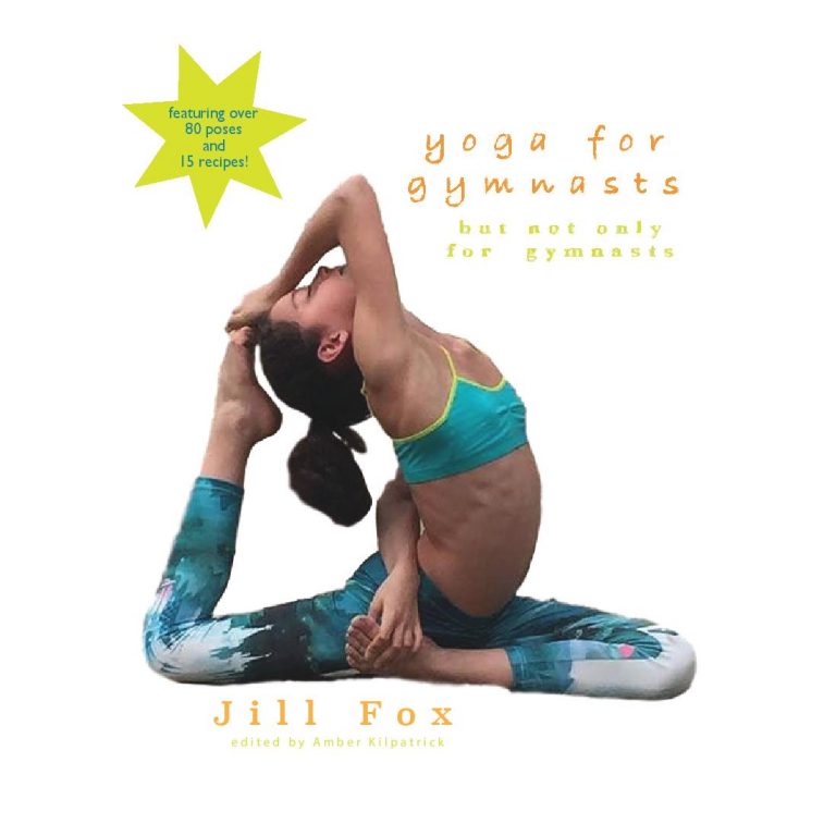 Yoga for Gymnasts Book by Jill Fox | Foxy's
